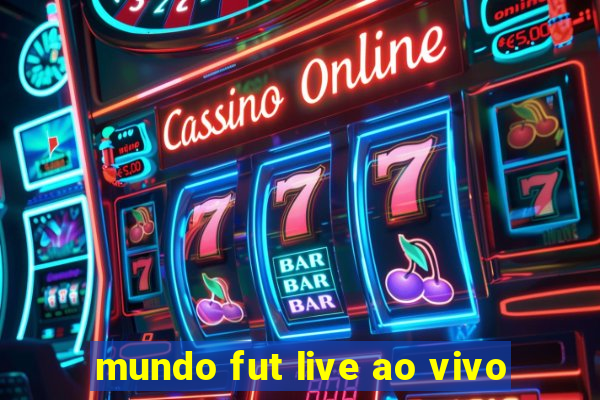 mundo fut live ao vivo